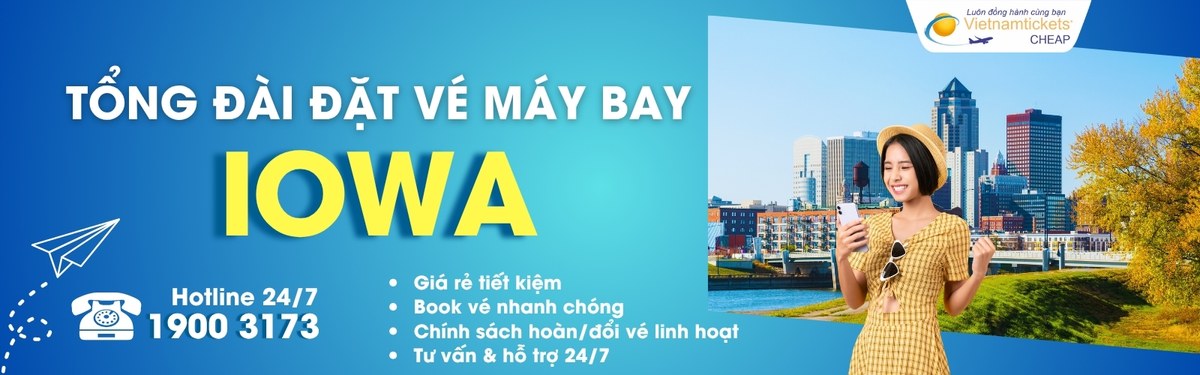 Đặt vé máy bay đi Iowa giá rẻ