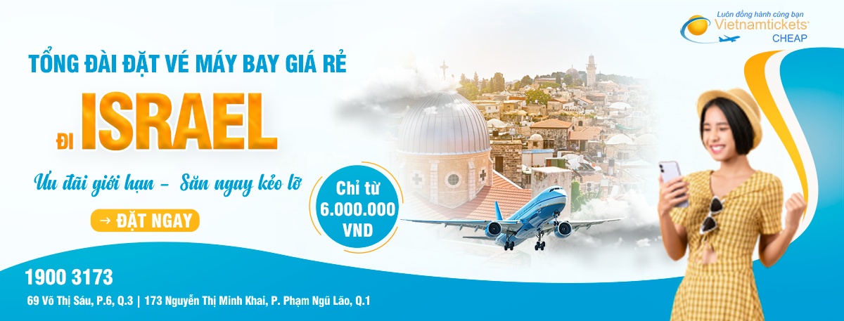 Đặt vé máy bay đi Israel giá rẻ