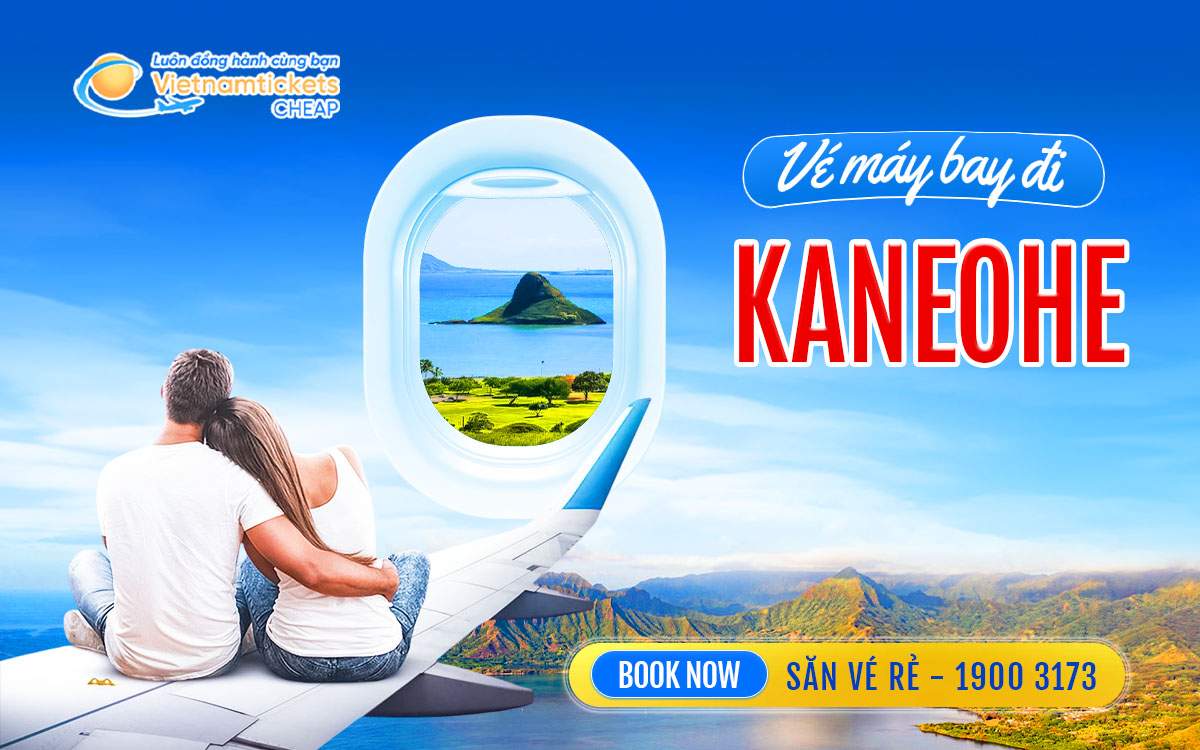 Vé Máy Bay Đi Kaneohe