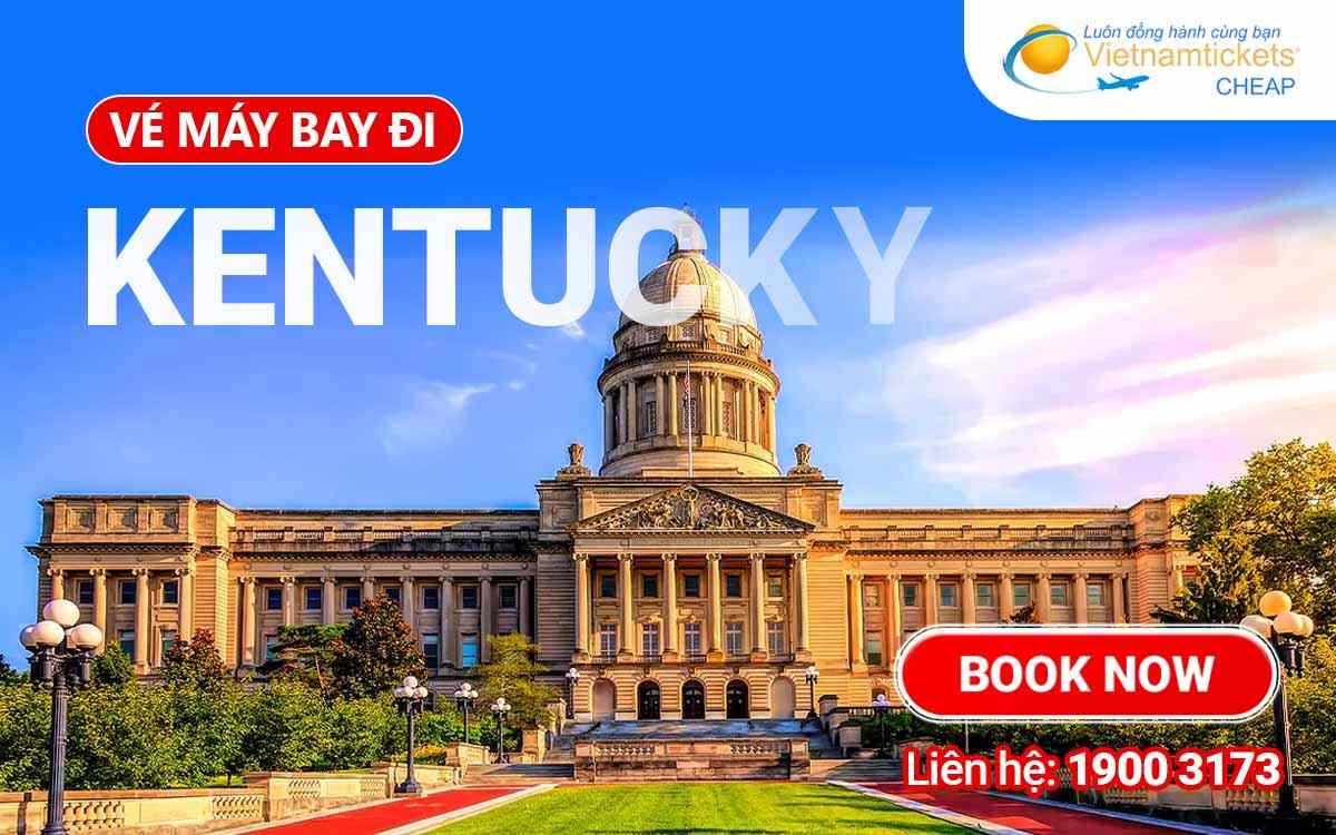 Vé đi Kentucky