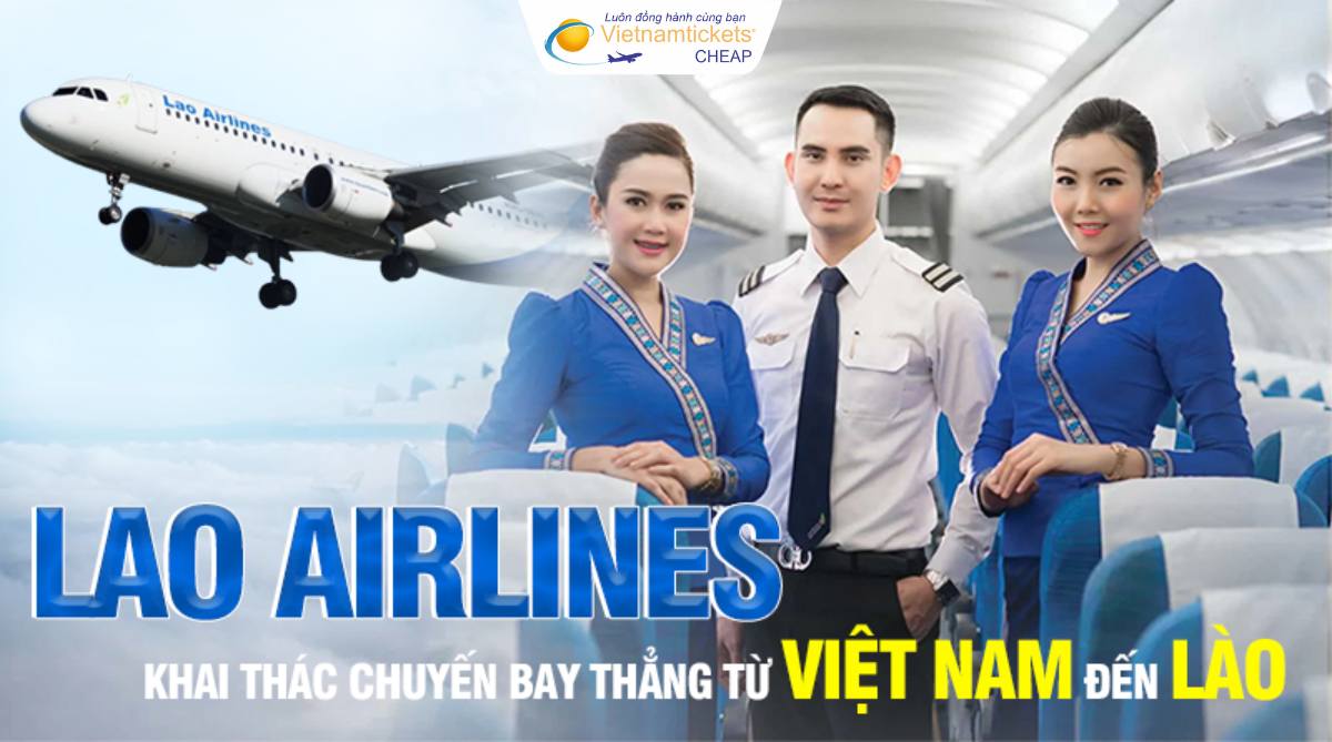 Lao Airlines chuyên cung cấp chuyến bay thẳng Việt Nam - Lào