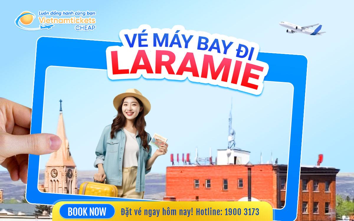 Vé Máy Bay Đi Laramie