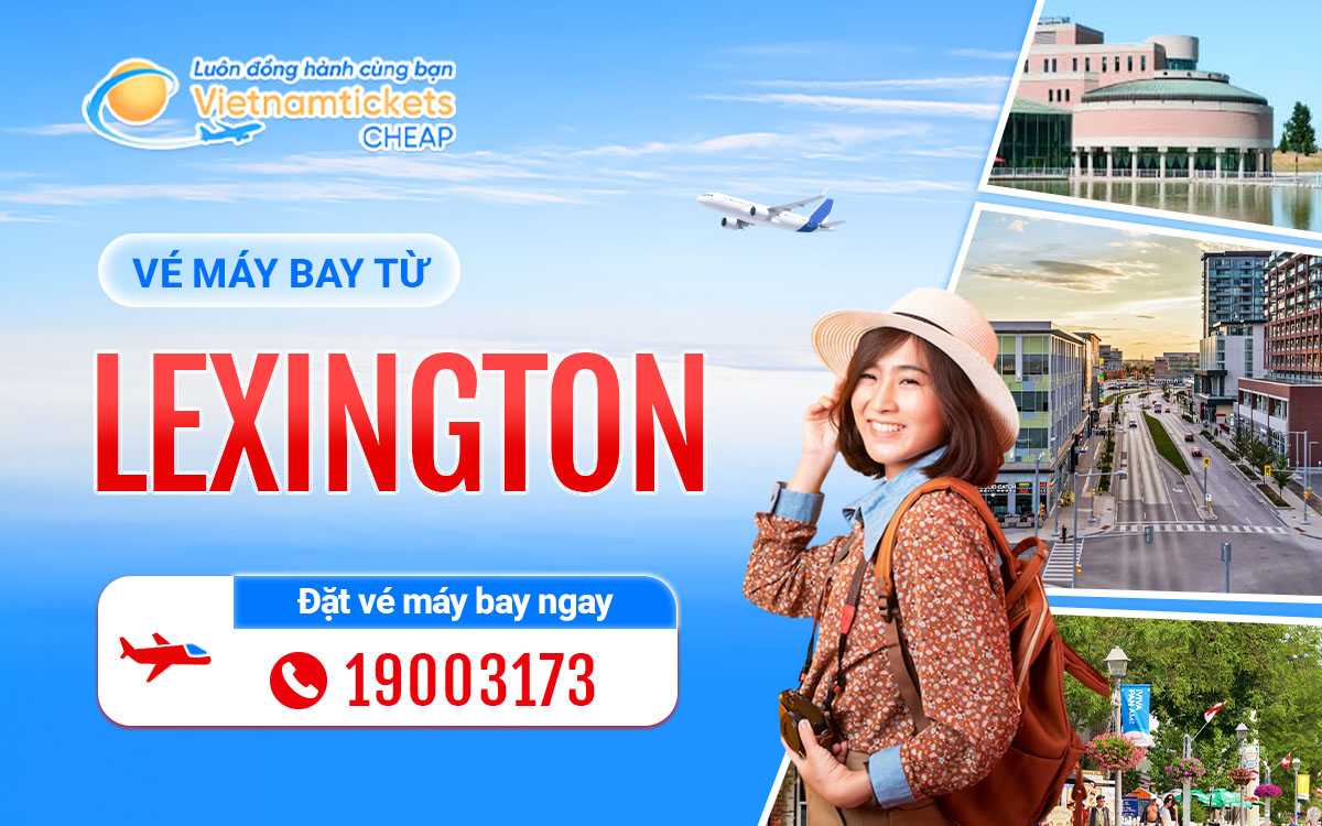 Vé đi Lexington