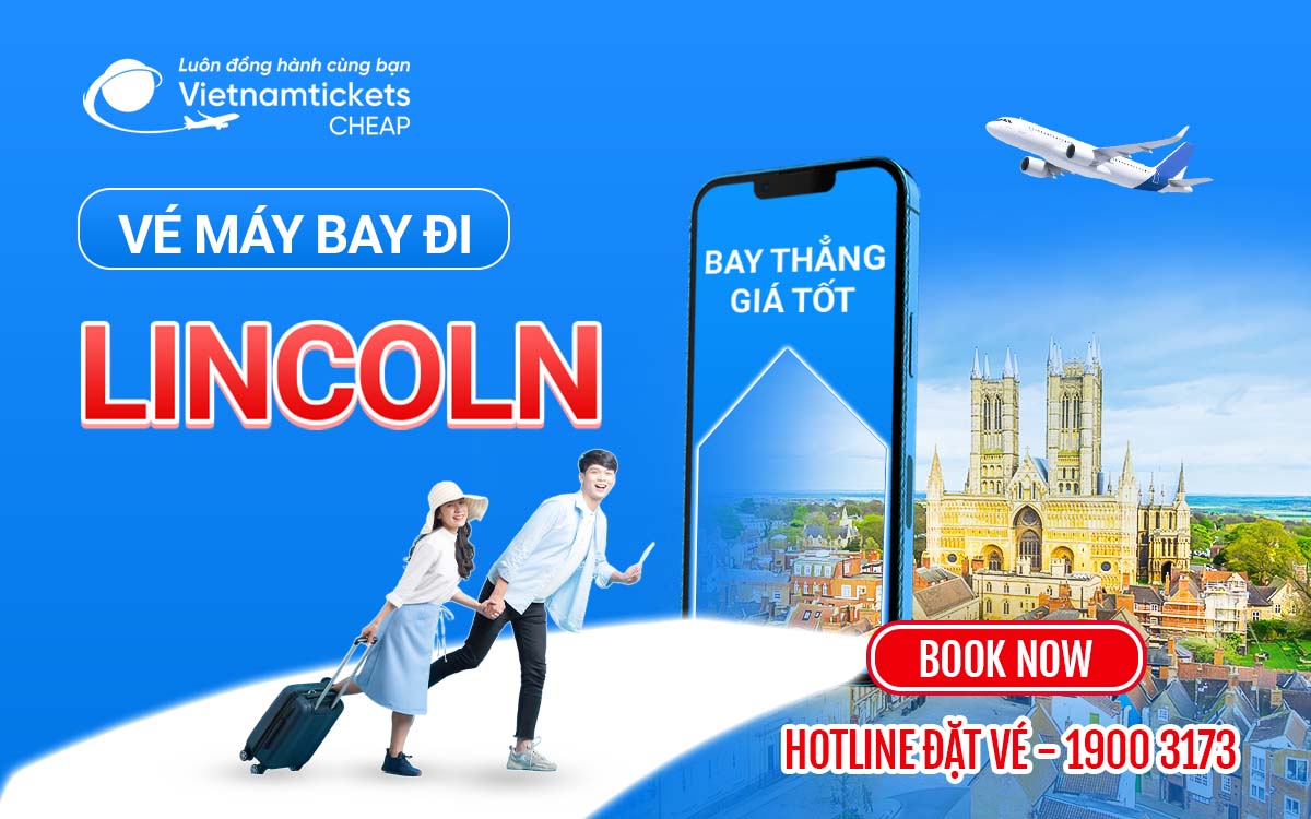 Vé đi Lincoln