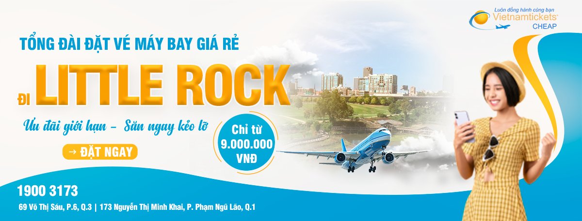 Đặt vé máy bay đi Little Rock giá rẻ