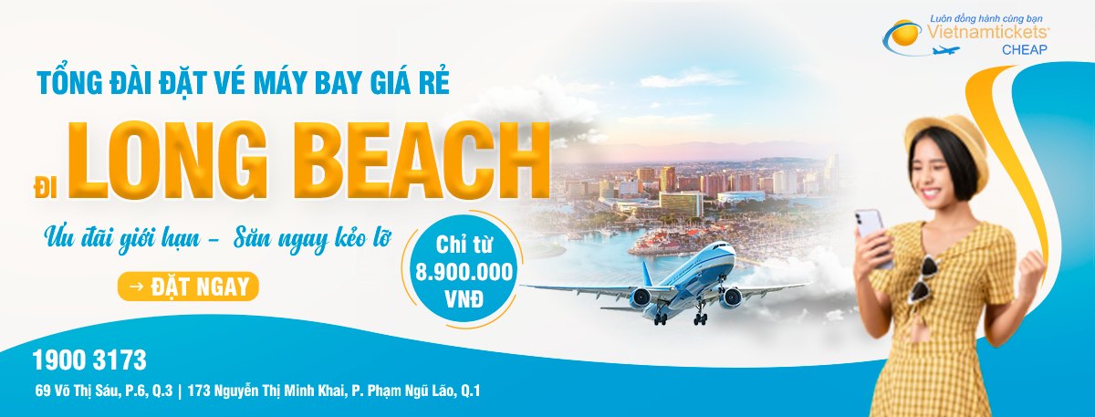 Đặt vé máy bay đi Long Beach giá rẻ
