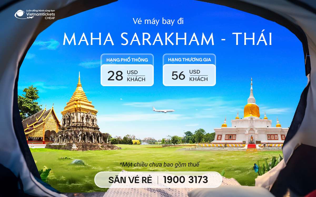 Vé Máy Bay Đi Maha Sarakham