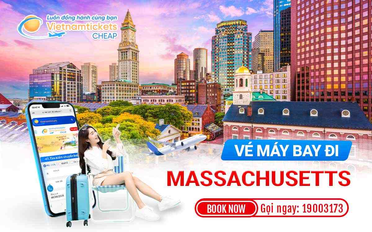 Vé đi Massachusetts