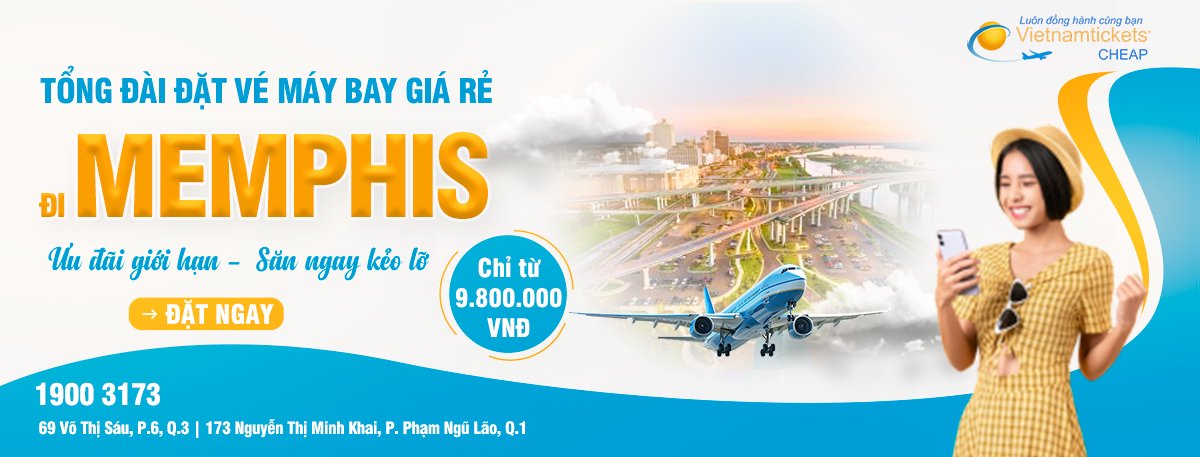 Đặt vé máy bay đi Memphis giá rẻ