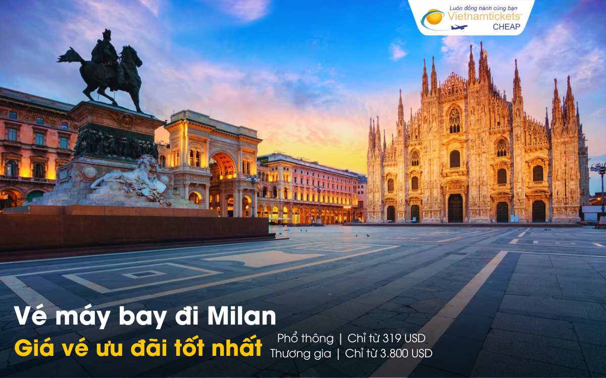 Giá vé máy bay đi Milan