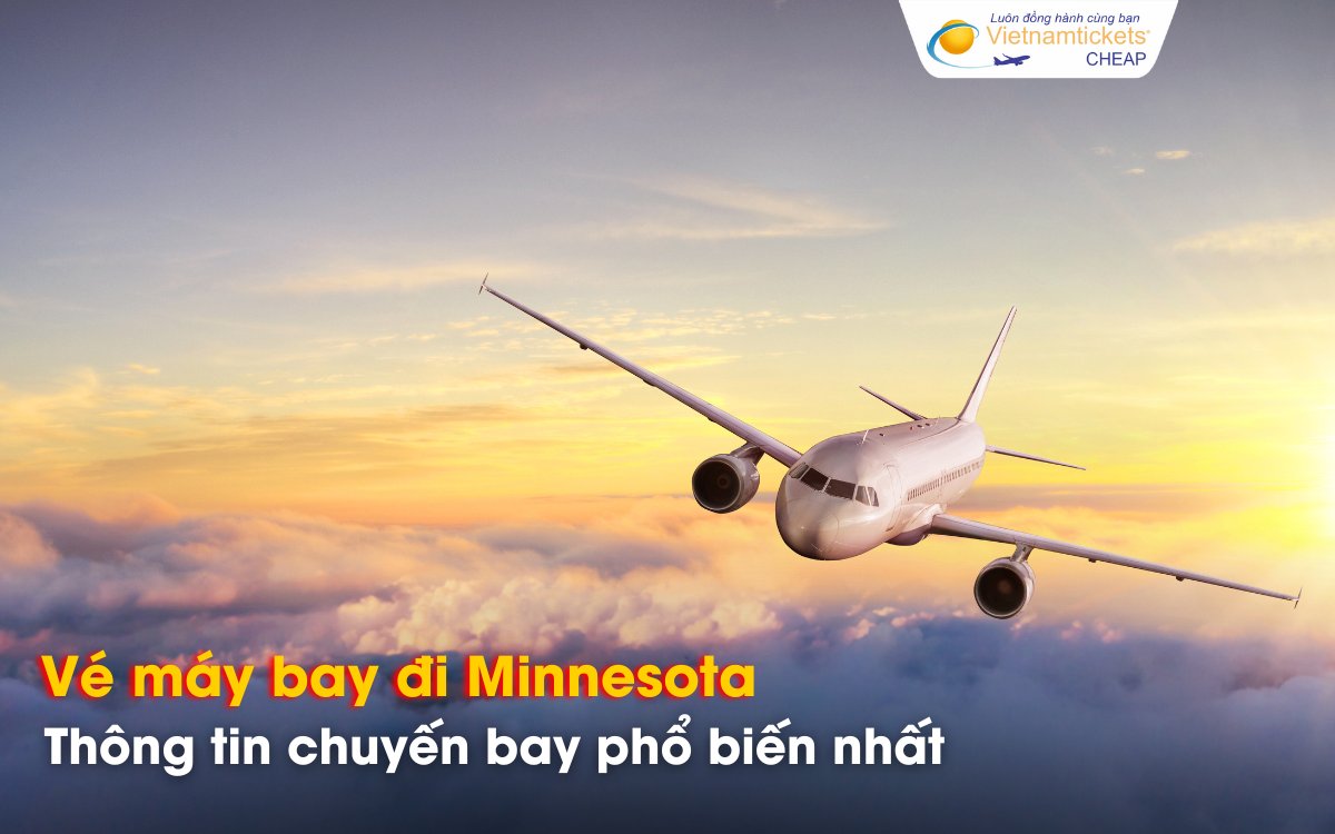 Chuyến bay đi Minnesota từ Việt Nam