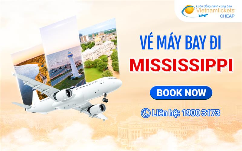 Vé đi Mississippi