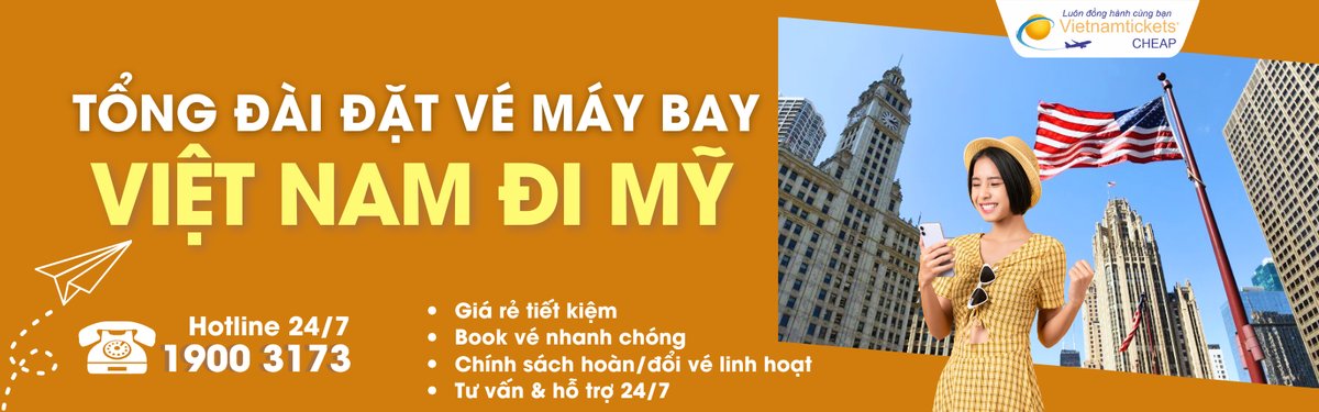 Đặt vé máy bay đi Mỹ giá rẻ