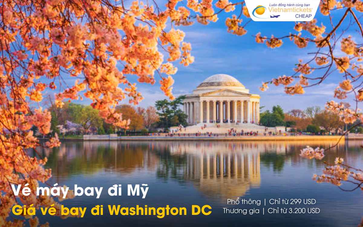 Giá vé đi Washington DC Mỹ