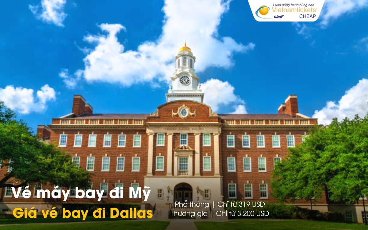 Giá vé máy bay đi Dallas Mỹ