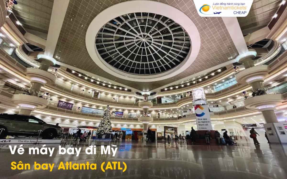 Sân bay Atlanta Mỹ (ATL)