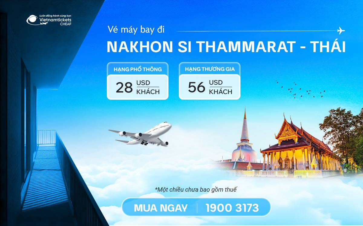 Vé Máy Bay Đi Nakhon Si Thammarat