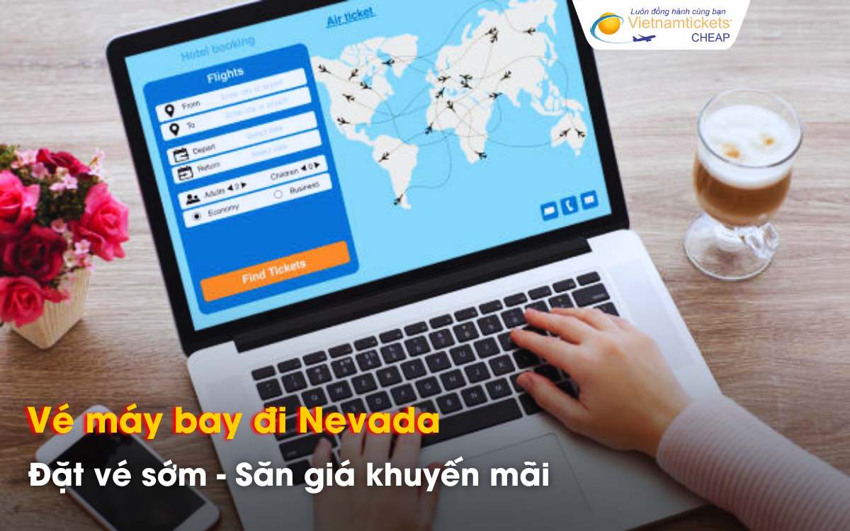 Mẹo săn vé máy bay Nevada giá rẻ