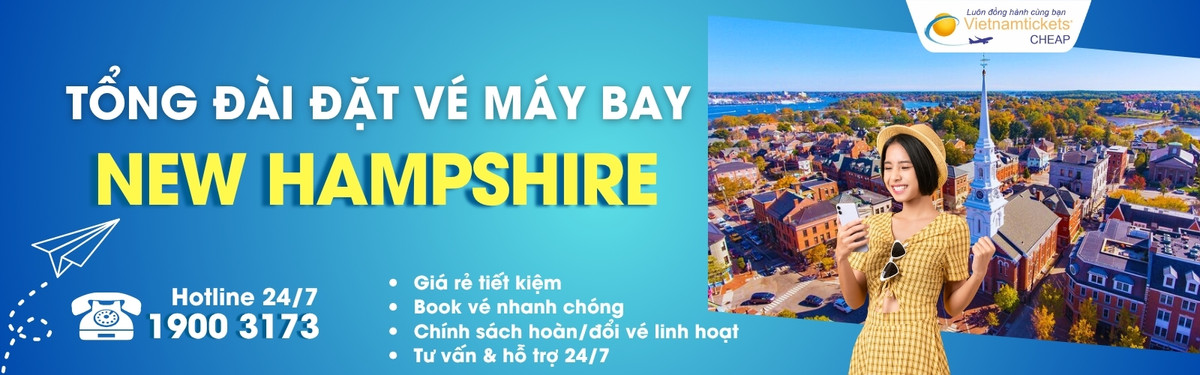 Đặt vé máy bay New Hampshire giá rẻ