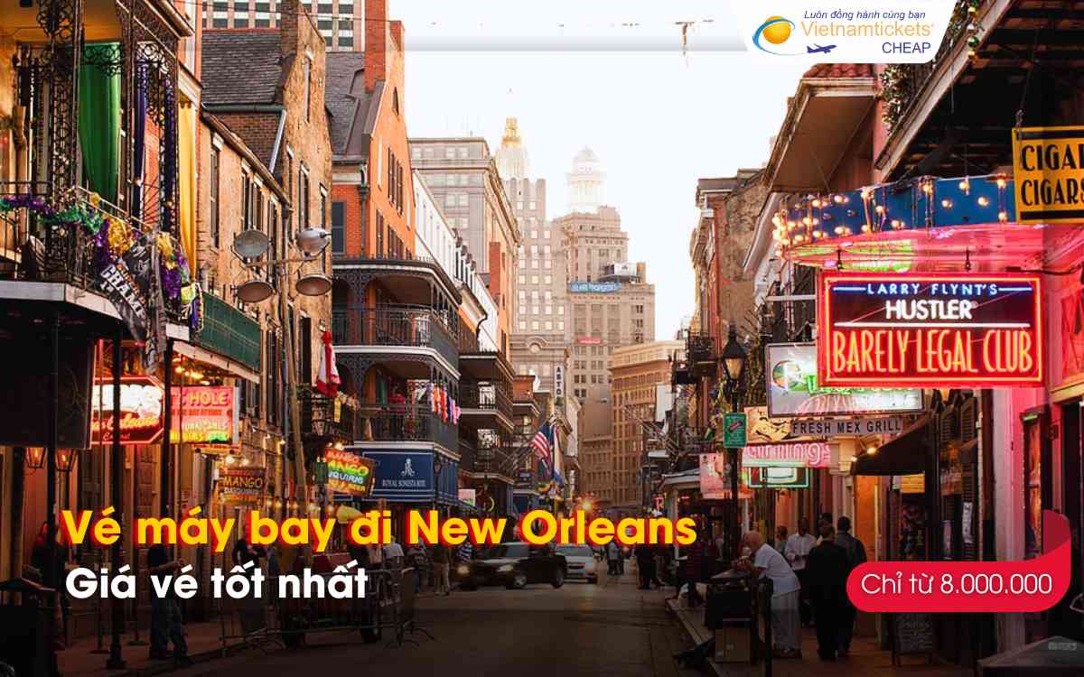 Giá vé máy bay đi New Orleans