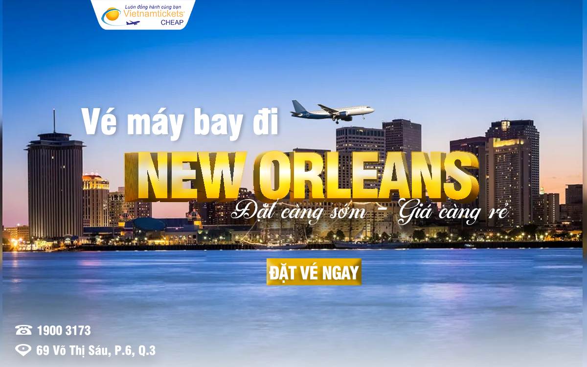 Vé đi New Orleans