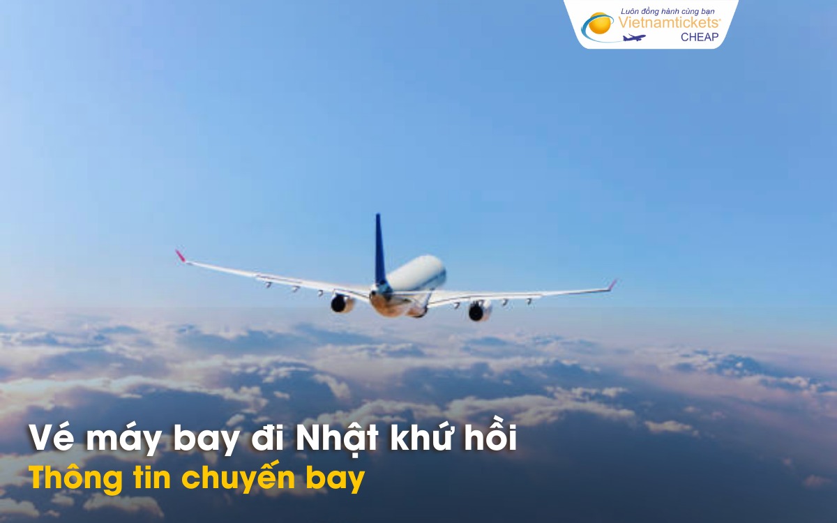 Chuyến bay khứ hồi đi Nhật