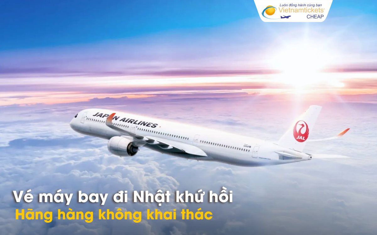 Hãng hàng không đi Nhật khứ hồi