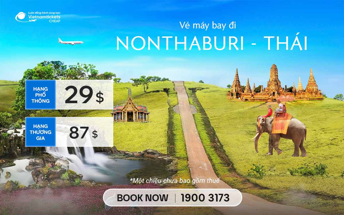 Vé Máy Bay Đi Nonthaburi