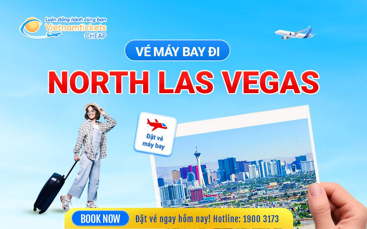 Vé Máy Bay Đi North Las Vegas