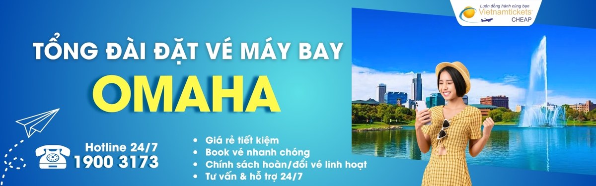 Đặt vé máy bay đi Omaha giá rẻ