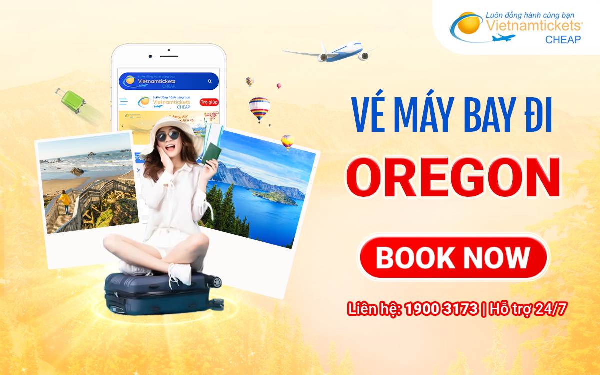 Vé đi Oregon