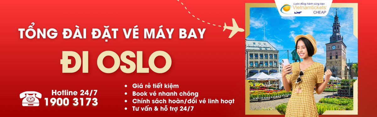 Đặt vé máy bay đi Oslo giá rẻ