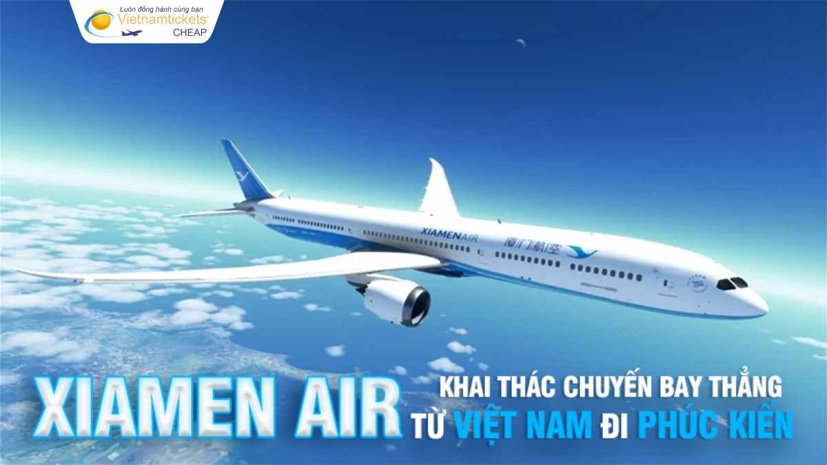 Hãng bay Phúc Kiến Trung Quốc