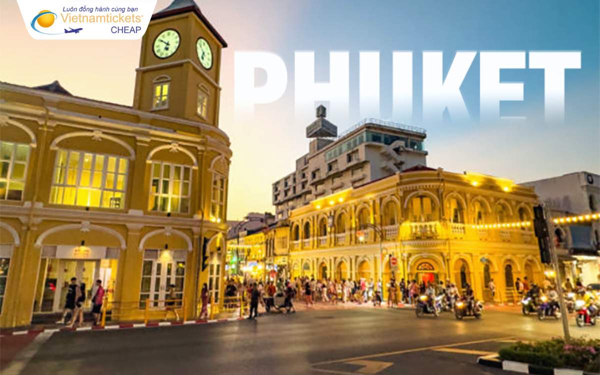Vé máy bay đi Phuket du lịch