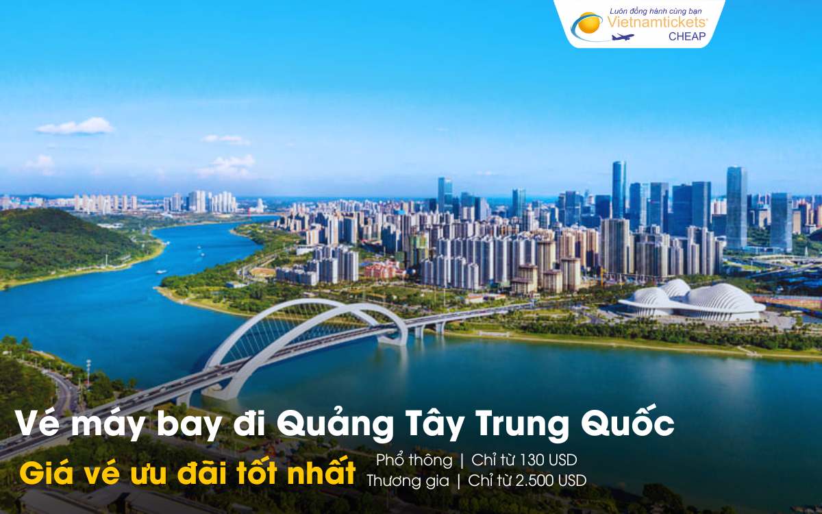 Giá vé máy bay đi Quảng Tây Trung Quốc