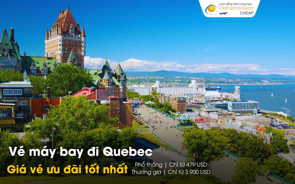Giá vé máy bay đi Quebec