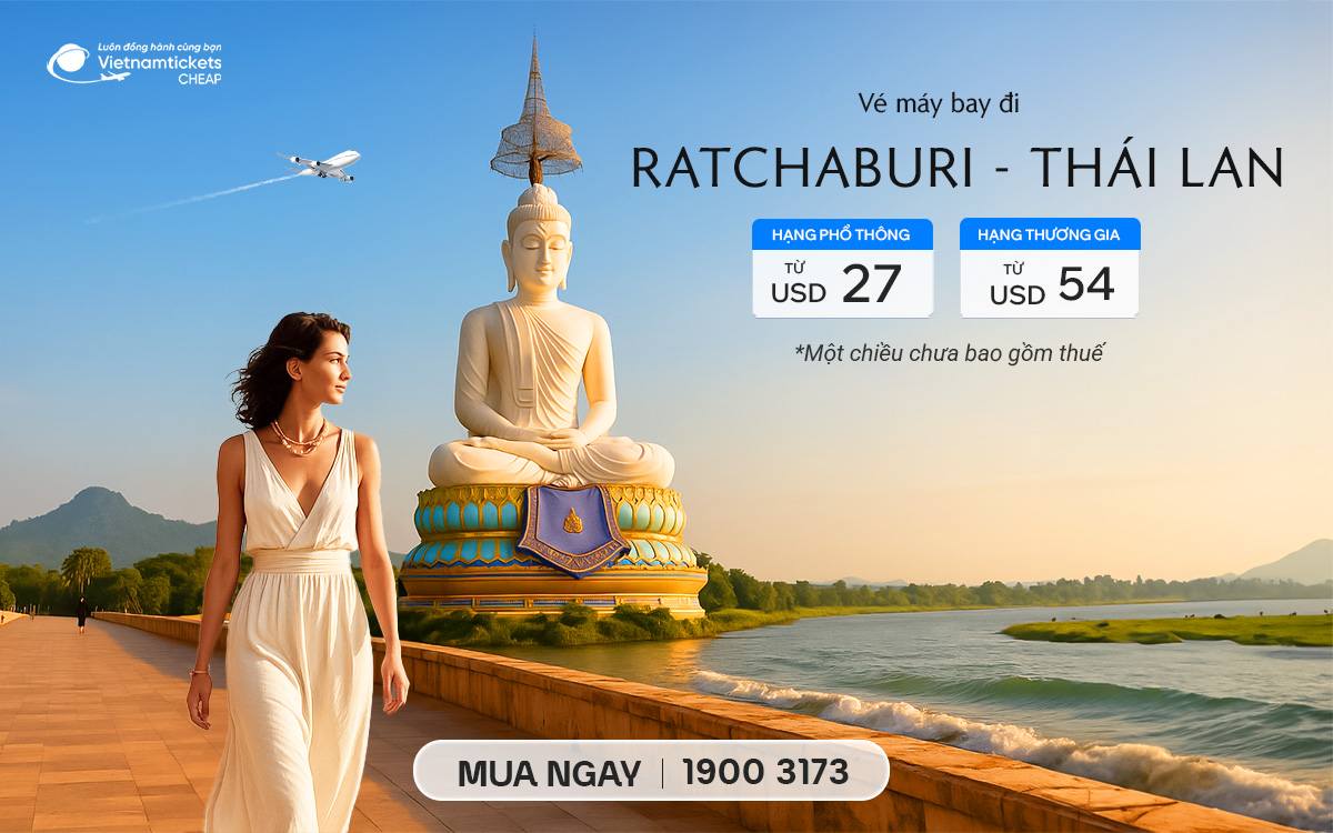 Vé Máy Bay Đi Ratchaburi