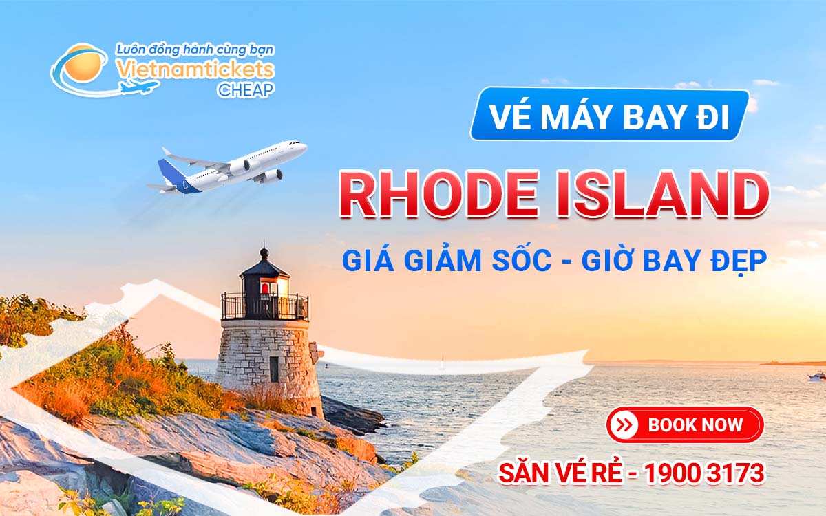 Vé Máy Bay Đi Rhode Island