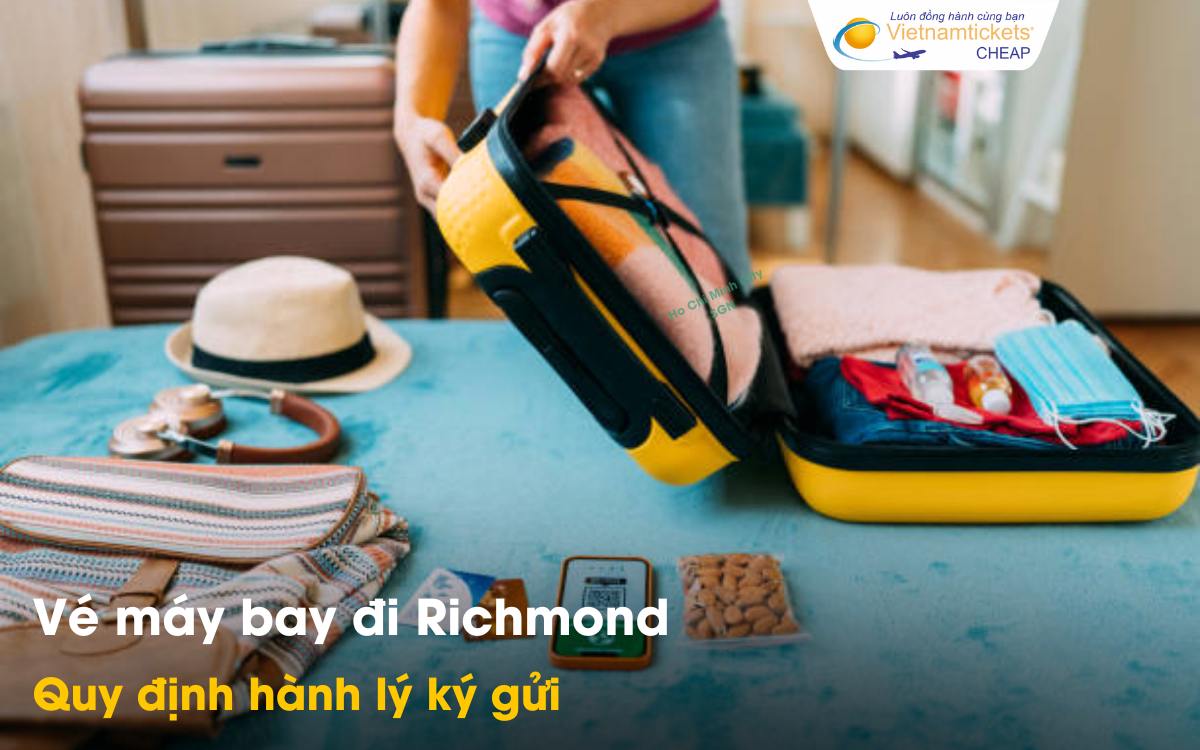 Quy định hành lý ký gửi đi Richmond