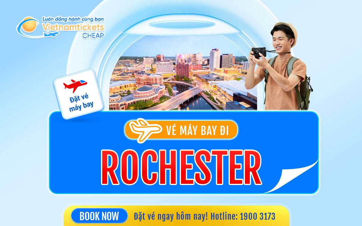 Vé Máy Bay Đi Rochester