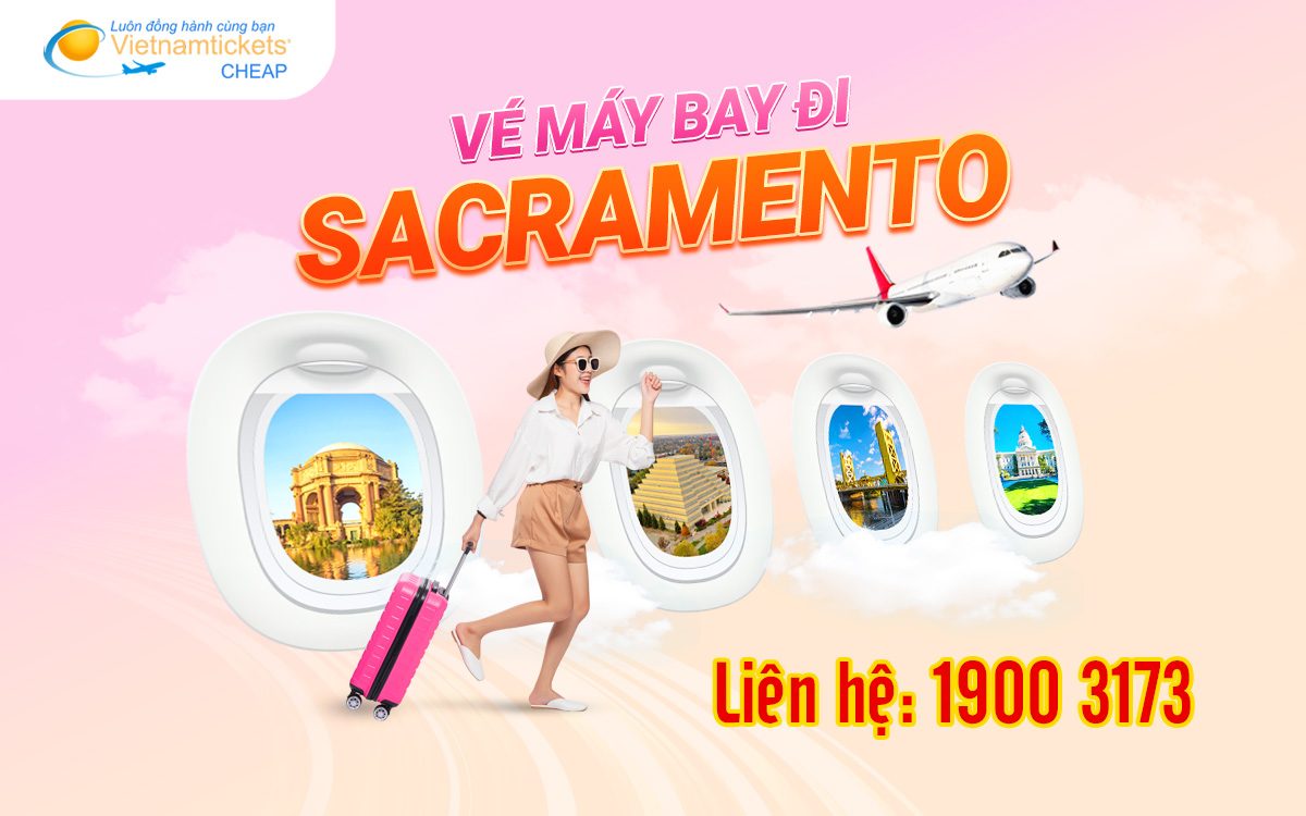 Vé đi Sacramento