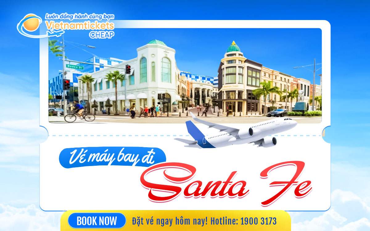 Vé đi Santa Fe