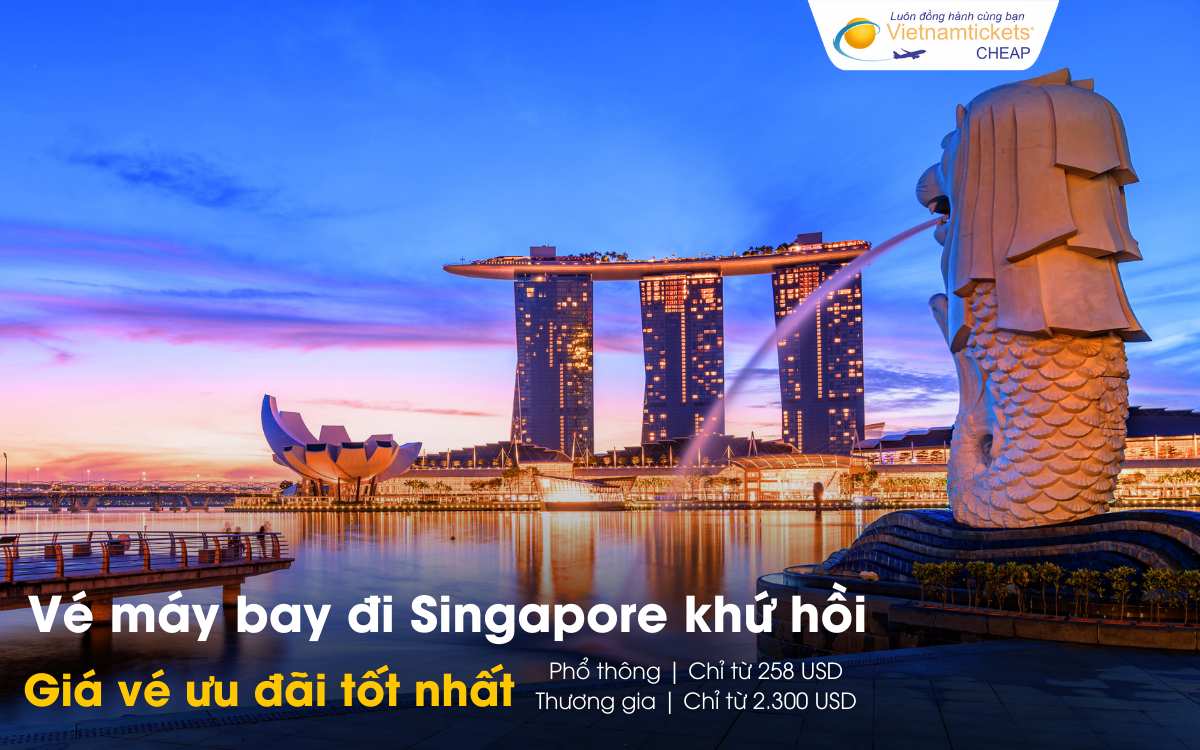 Giá vé máy bay đi Singapore khứ hồi