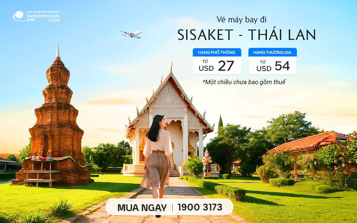 Vé Máy Bay Đi Sisaket
