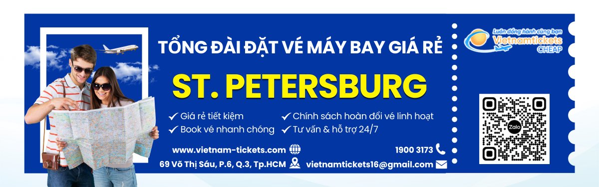 Đặt v&eacute; m&aacute;y bay St. Petersburg gi&aacute; rẻ