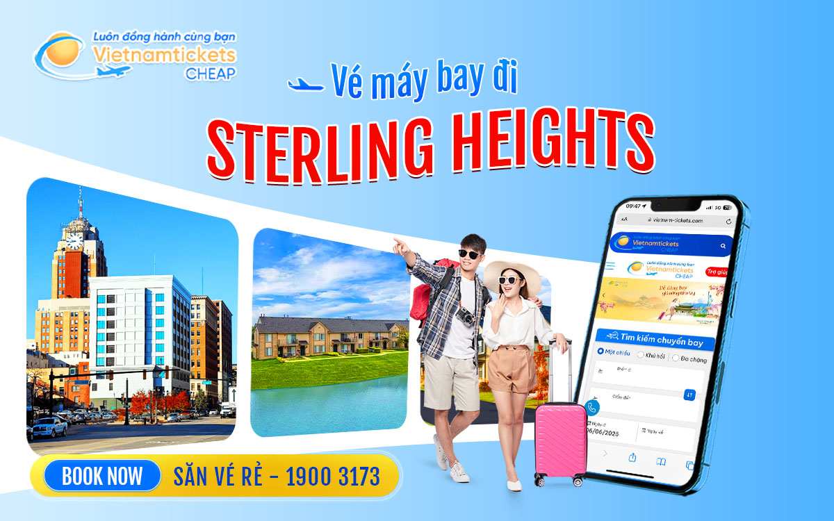 Vé Máy Bay Đi Sterling Heights
