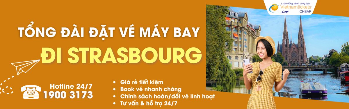 Đặt vé máy bay đi Strasbourg giá rẻ