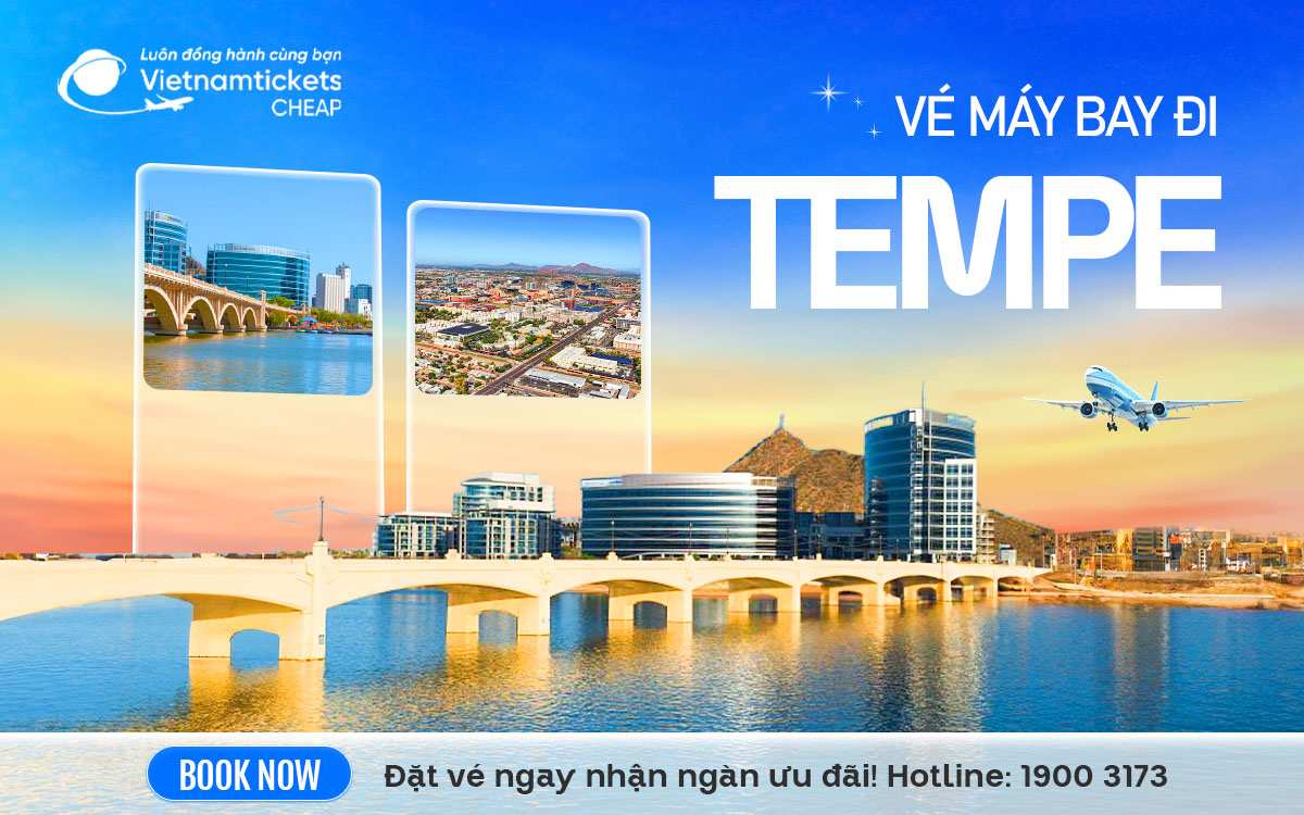 Vé Máy Bay Đi Tempe
