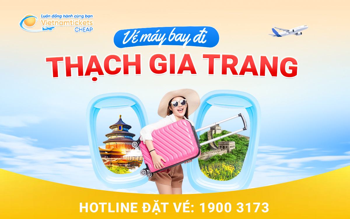 Vé đi Thạch Gia Trang