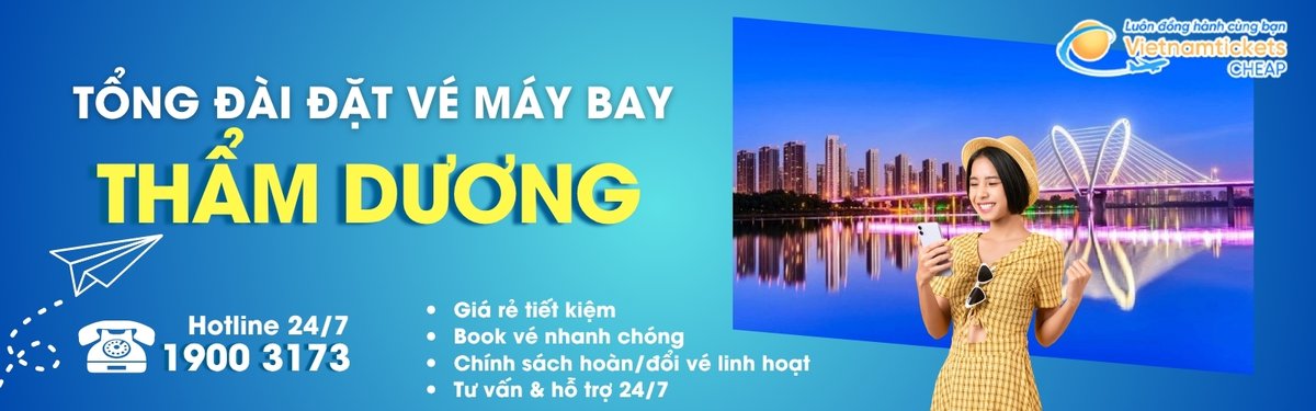 Đặt vé máy bay đi Thẩm Dương giá rẻ